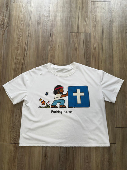 Pushin Faith- Cropped Tee